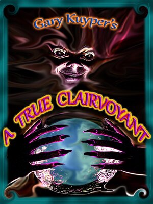 cover image of A True Clairvoyant